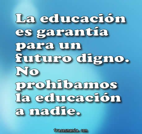 Frases educacion