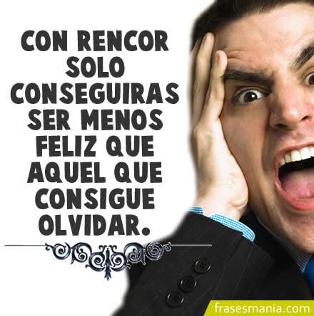 10 BUENAS RAZONES PARA ELIMINAR EL RENCOR 851341524816-Rencor