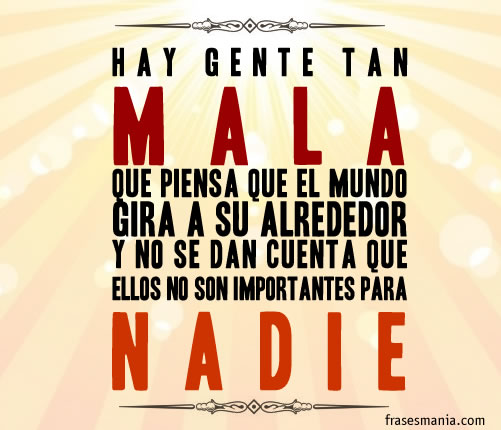 refranes de gente mala refranes de gente mala