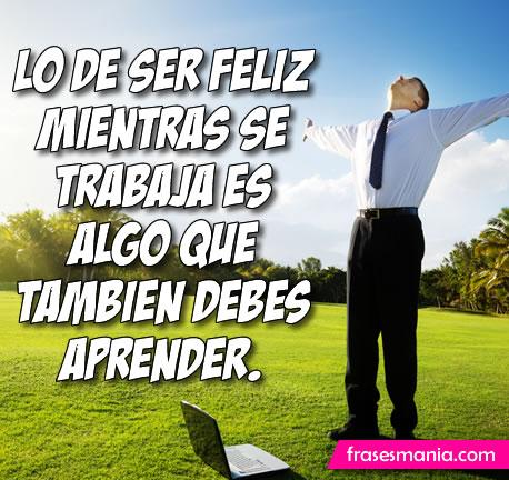 Frases de felicidad - Frasesmania