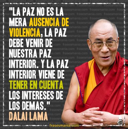Frase sobre la paz del Dalai Lama