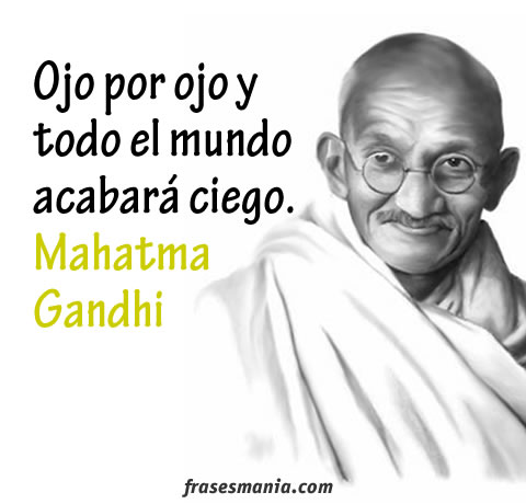 Frase de Mahatma Gandhi